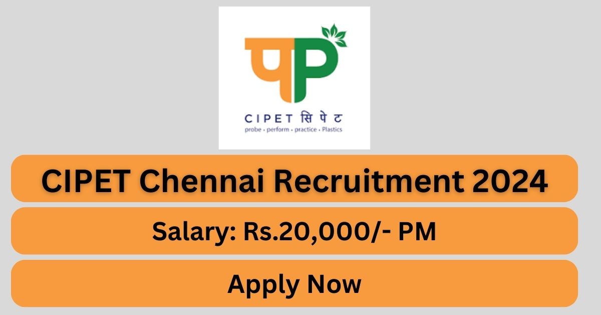 CIPET JEE 2022- Application form, Eligibility, Exam Date, Pattern, Syllabus