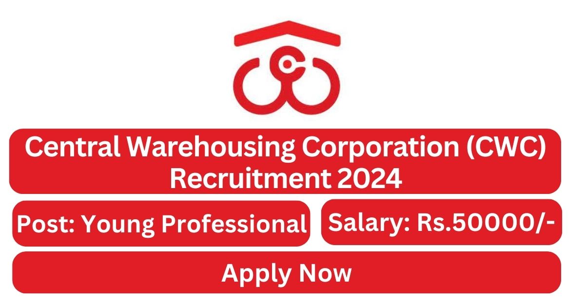 CWC Recruitment 2024 14 Young Professional Posts; Apply Now! Tamilanguide