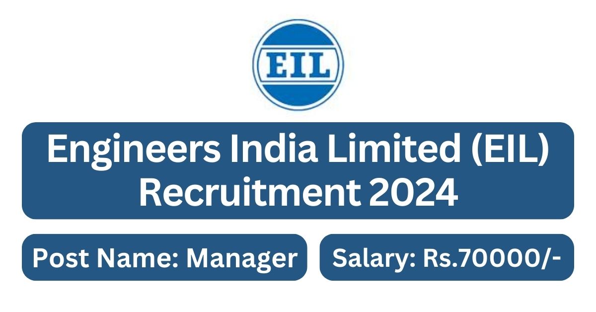 EIL Recruitment 2024, Apply 43 Management Trainee Jobs