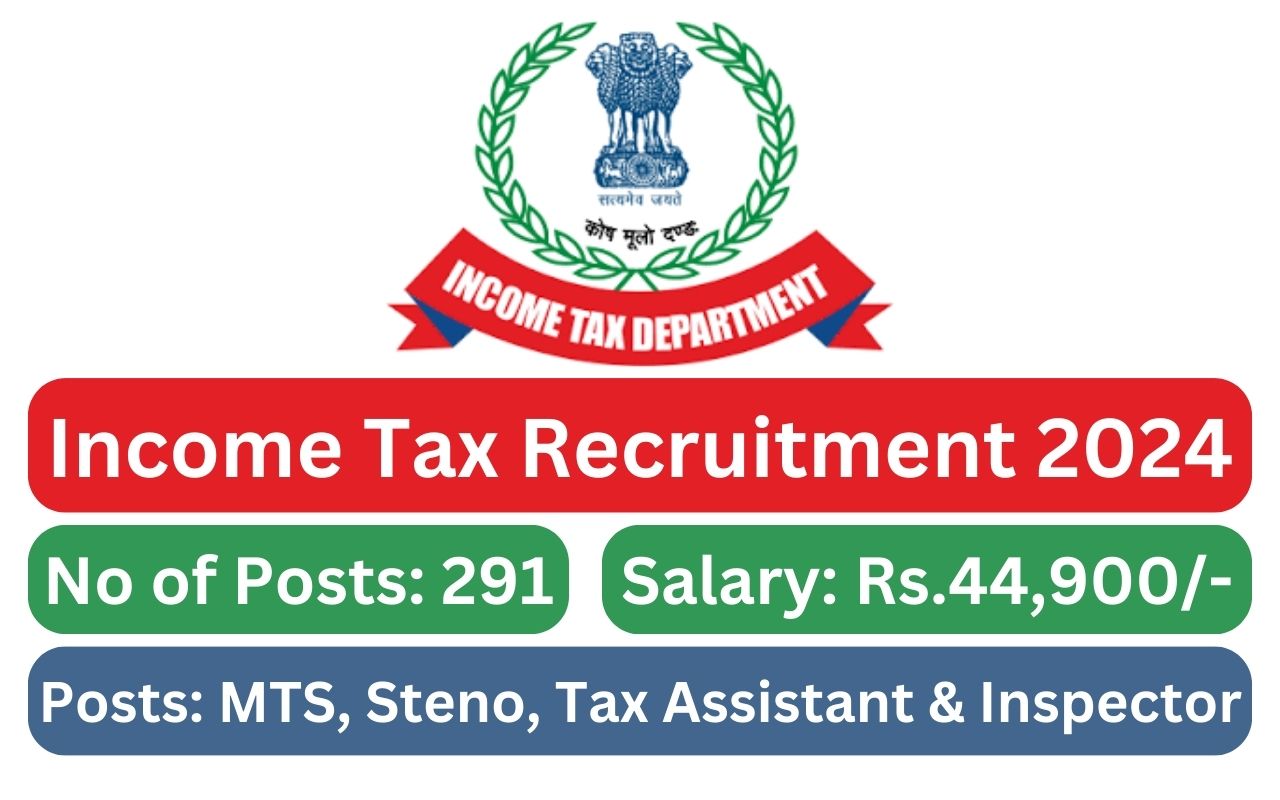 Income Tax Recruitment 2024 291 Sports Person Posts; Apply Now ...