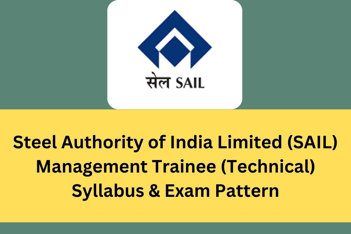 SAIL MT (Technical) Syllabus 2024; Exam Pattern Tamilanguide