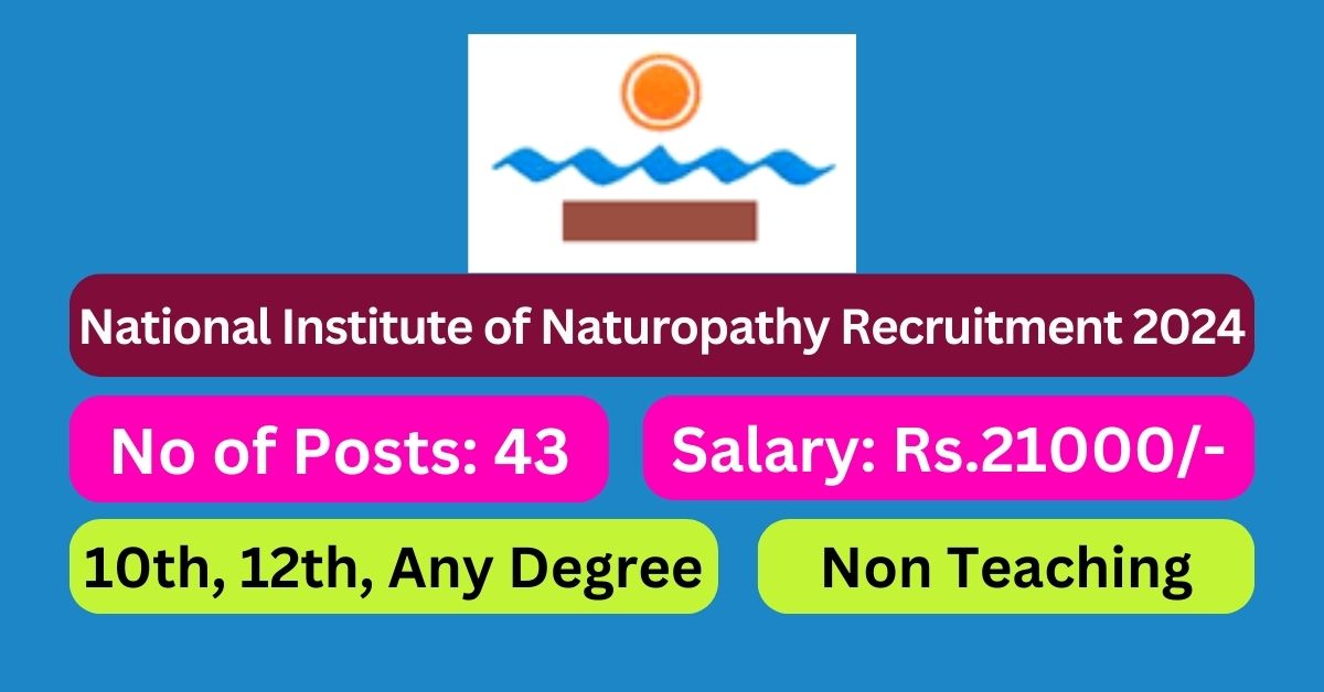 NIN Recruitment 2024 43 Non Teaching Posts Apply Now 