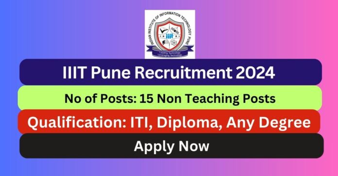 Iiitp Recruitment 2024 15 Non Teaching Posts; Apply Now! - Tamilanguide