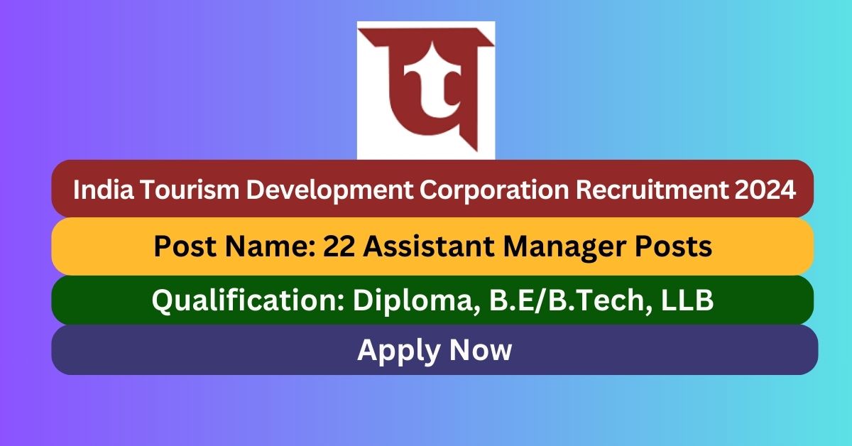 ITDC Recruitment 2024 22 Assistant Manager Posts Apply Now Tamilanguide   ITDC Recruitment 2024 22 Assistant Manager Posts Apply Now  