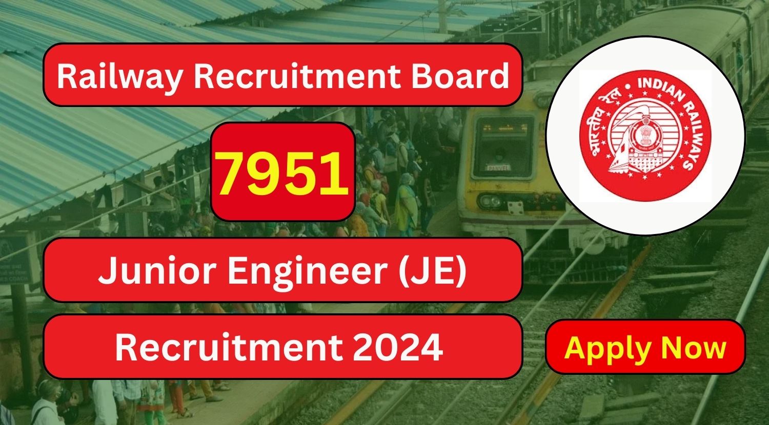 RRB JE Recruitment 2024 7951 Posts; Apply Now! Tamilanguide