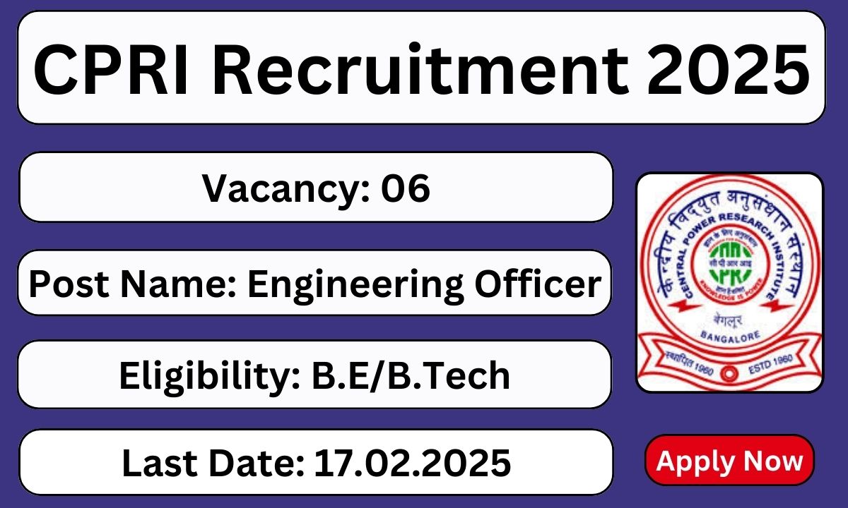 CPRI Recruitment 2025 06 Engineering Officer Posts; Apply Now ...