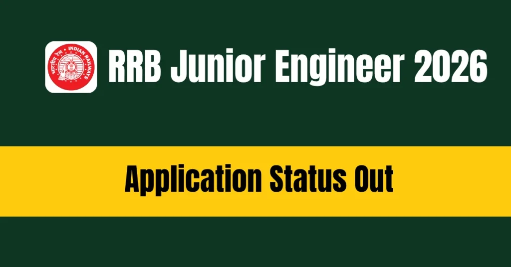 RRB JE 2026 Application Status